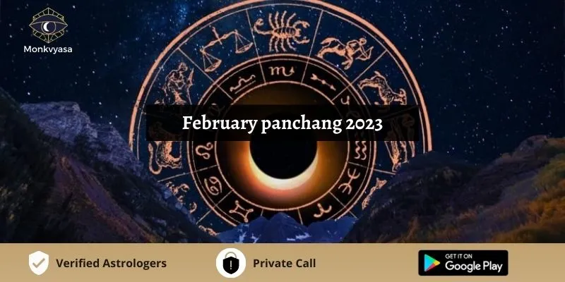 https://www.monkvyasa.com/public/assets/monk-vyasa/img/february panchang 2023webp